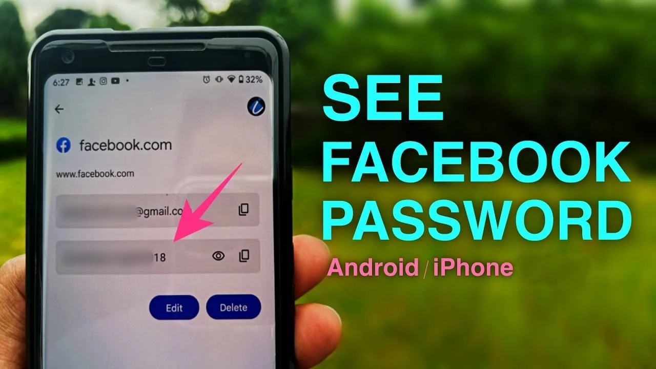 How to See My Facebook Password on Android