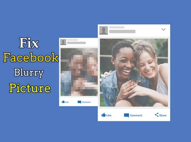 Why Does My Picture Look Blurry on Facebook