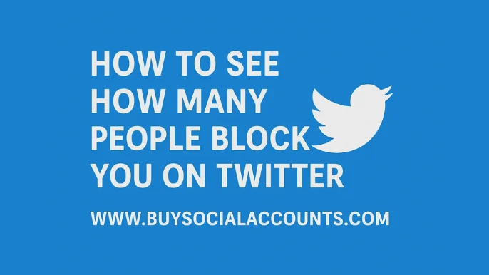 How To See How Many People Block You On Twitter